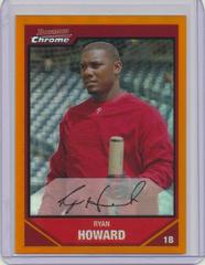 Ryan Howard [Orange Refractor] #50 Baseball Cards 2007 Bowman Chrome Prices