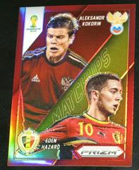 Aleksandr Kokorin, Eden Hazard [Red Prizm] Soccer Cards 2014 Panini Prizm World Cup Matchups Prices