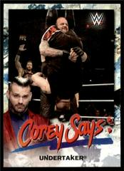 Undertaker Wrestling Cards 2019 Topps WWE SmackDown Live Corey Says Prices