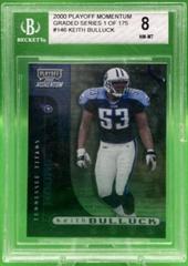 Keith Bulluck #146 Football Cards 2000 Playoff Momentum Prices