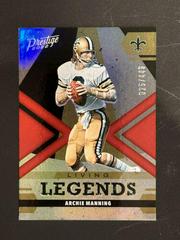 Archie Manning [Red] #LL-20 Football Cards 2022 Panini Prestige Living Legends Prices