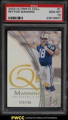 Peyton Manning #1 Football Cards 2003 Ultimate Collection Prices