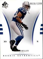 Melvin Bullitt #158 Football Cards 2007 SP Authentic Prices