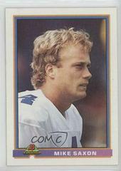 Mike Saxon #112 Football Cards 1991 Bowman Prices