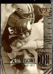 Ray Nitschke #18 Football Cards 1999 Upper Deck Century Legends Prices