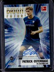 Patrick Osterhage [Autograph] #BFA-PO Soccer Cards 2022 Topps Chrome Bundesliga Bright Future Prices