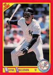 Wayne Tolleson #386 Baseball Cards 1990 Score Prices