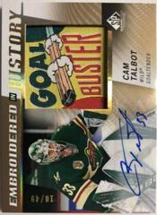 Cam Talbot [Autograph] Hockey Cards 2021 SP Game Used Embroidered in History Prices