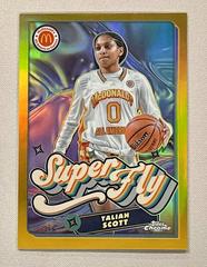 Taliah Scott [Gold] #SF-15 Basketball Cards 2023 Topps Chrome McDonald's All American SuperFly Prices