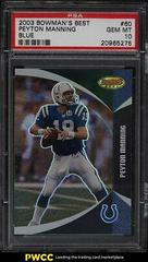 Peyton Manning [Blue] #60 Football Cards 2003 Bowman's Best Prices