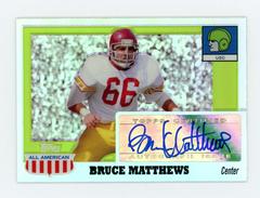 Bruce Matthews [Chrome Refractor] Football Cards 2005 Topps All American Autograph Prices