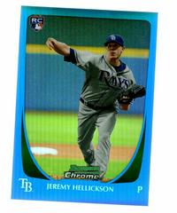 Jeremy Hellickson [Refractor] Baseball Cards 2011 Bowman Chrome Prices
