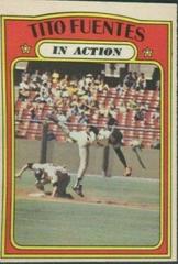 Tito Fuentes [In Action] #428 Baseball Cards 1972 O Pee Chee Prices