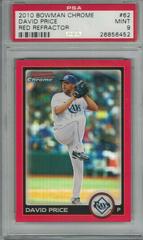 David Price [Red Refractor] #62 Baseball Cards 2010 Bowman Chrome Prices