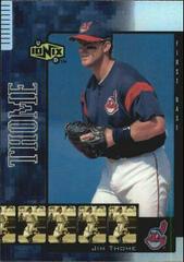 Jim Thome [Reciprocal] #R25 Baseball Cards 2000 Upper Deck Ionix Prices