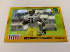 Desmond Howard [Gold Chrome] #78 Football Cards 2005 Topps All American Prices