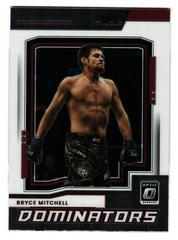 Bryce Mitchell Ufc Cards 2022 Panini Donruss Optic UFC Dominators Prices
