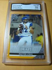 Paxton Lynch [Gold] #72 Football Cards 2016 Leaf Draft Prices