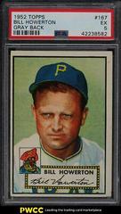 Bill Howerton [Gray Back] #167 Baseball Cards 1952 Topps Prices