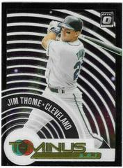 Jim Thome Baseball Cards 2021 Panini Donruss Optic T Minus 3...2...1 Prices