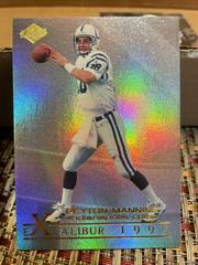 Peyton Manning Football Cards 1999 Collector's Edge Excalibur Prices