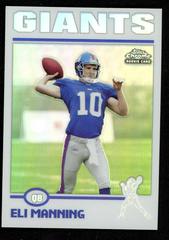 Eli Manning [Refractor] #205 Football Cards 2004 Topps Chrome Prices