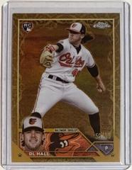 DL Hall Baseball Cards 2023 Topps Gilded Collection Prices
