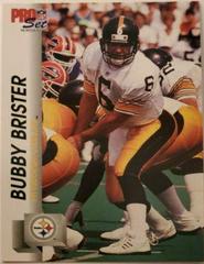 Bubby Brister #626 Football Cards 1992 Pro Set Prices