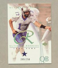 Tony Romo Football Cards 2003 Ultimate Collection Prices