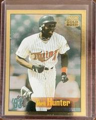 Torii Hunter [Gold Rush] Baseball Cards 1994 Score Prices