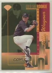Billy Wagner [Bronze Press Proof] #218 Baseball Cards 1996 Leaf Prices