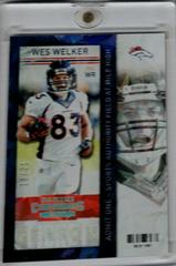 Wes Welker [Cracked Ice Ticket] #16 Football Cards 2013 Panini Contenders Prices