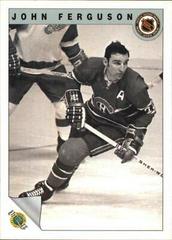 JOHN FERGUSON #9 Hockey Cards 1991 Ultimate Original Six Prices