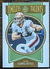 George Kittle #TT-4 Football Cards 2022 Panini Legacy Timeless Talents Prices