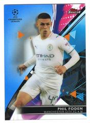 Phil Foden [Blue] Soccer Cards 2021 Topps Finest UEFA Champions League Prices