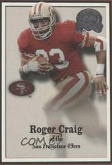 Roger Craig #21 Football Cards 2000 Fleer Greats of the Game Prices