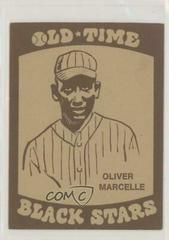 Oliver Marcelle Baseball Cards 1974 Laughlin Old Time Black Stars Prices