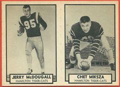 Jerry McDougall, Chet Miksza Football Cards 1962 Topps CFL Prices