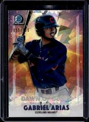 Gabriel Arias [Atomic Refractor] Baseball Cards 2021 Bowman Chrome Dawn of Glory Prices