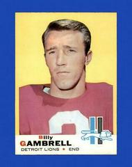 Billy Gambrell #101 Football Cards 1969 Topps Prices