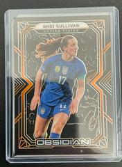 Andi Sullivan [Orange] Soccer Cards 2022 Panini Obsidian Prices