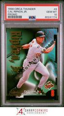 Cal Ripken Jr. [Promo] Baseball Cards 1998 Circa Thunder Prices