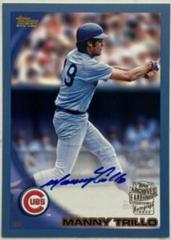 Manny Trillo [Blue] #10FF-MT Baseball Cards 2022 Topps Archives 2010 Fan Favorites Autographs Prices
