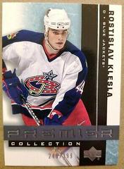 Rostislav Klesla Hockey Cards 2001 Upper Deck Premier Collection Prices
