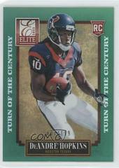 DeAndre Hopkins [Turn of the Century] Football Cards 2013 Panini Elite Prices