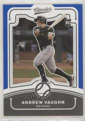 Andrew Vaughn [Blue] Baseball Cards 2021 Panini Chronicles Classics Prices