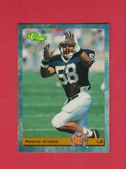 Reggie Givens #78 Football Cards 1993 Classic Prices