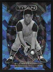 Bill Mazeroski [Navy Blue Ice] #3 Baseball Cards 2023 Panini Chronicles Titan Prices