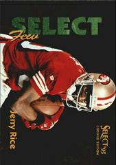 Jerry Rice [Parallel 1028] #8 Football Cards 1995 Panini Select Certified Few Prices