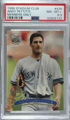Andy Pettitte [Members Only] #436 Baseball Cards 1996 Stadium Club Prices